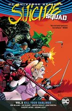 Cover art for Suicide Squad Vol. 5: Kill Your Darlings (Rebirth)