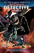 Cover art for Batman: Detective Comics Vol. 3: League of Shadows (Rebirth) (Batman: Detective Comics Universe Rebirth)