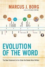 Cover art for Evolution of the Word: The New Testament in the Order the Books Were Written