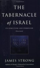 Cover art for The Tabernacle of Israel: Its Structure and Symbolism
