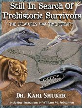 Cover art for Still in Search of Prehistoric Survivors: The Creatures That Time Forgot?