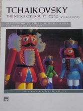 Cover art for The Nutcracker Suite, Arranged for Four Hands. Opus 71a, for Piano Duet.