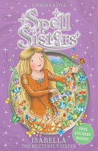 Cover art for Spell Sisters: Isabella the Butterfly Sister (3)