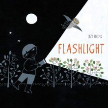 Cover art for Flashlight: (Picture Books, Wordless Books for Kids, Camping Books for Kids, Bedtime Story Books, Children's Activity Books, Children's Nature Books)