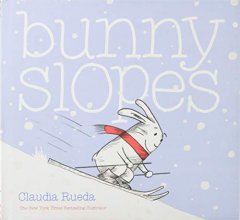 Cover art for Bunny Slopes: (Winter Books for Kids, Snow Children's Books, Skiing Books for Kids)