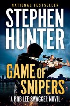 Cover art for Game of Snipers (Bob Lee Swagger)