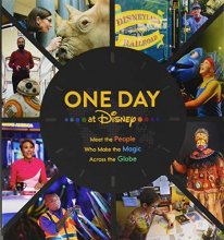 Cover art for One Day at Disney: Meet the People Who Make the Magic Across the Globe (Disney Editions Deluxe)