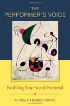 Cover art for The Performer's Voice: Realizing Your Vocal Potential