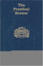 Cover art for The Practical Brewer, Third Edition