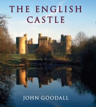 Cover art for The English Castle: 1066-1650 (The Paul Mellon Centre for Studies in British Art)