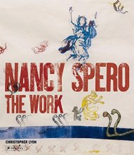 Cover art for Nancy Spero: The Work