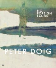 Cover art for Peter Doig: No Foreign Lands