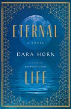 Cover art for Eternal Life: A Novel