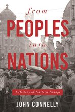 Cover art for From Peoples into Nations: A History of Eastern Europe