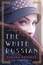 Cover art for The White Russian: A Novel of Paris