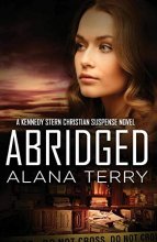 Cover art for Abridged (A Kennedy Stern Christian Suspense Novel) (Volume 7)