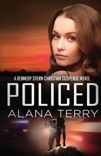 Cover art for Policed (A Kennedy Stern Christian Suspense Novel) (Volume 3)