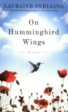 Cover art for On Hummingbird Wings: A Novel