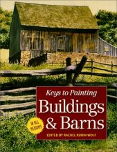 Cover art for Keys to Painting: Buildings & Barns