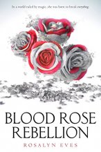 Cover art for Blood Rose Rebellion