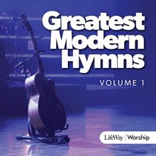 Cover art for Greatest Modern Hymns, Vol. 1 CD
