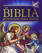 Cover art for La Biblia Ilustrada para Ninos: Gift edition