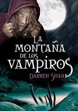 Cover art for La montaña de los vampiros (La saga de Darren Shan 2) (Spanish Edition)