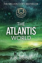 Cover art for The Atlantis World (The Origin Mystery, Book 3)