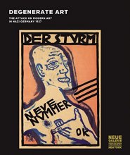 Cover art for Degenerate Art: The Attack on Modern Art in Nazi Germany 1937