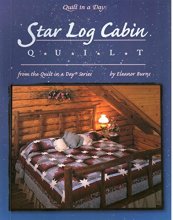 Cover art for Star Log Cabin Quilt (Quilt in a Day)