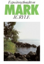 Cover art for Mark (Expository Thoughts on the Gospels)