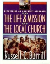Cover art for Recovering an Adventist Approach to the Life and Mission of the Local Church