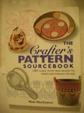 Cover art for The Crafter's Pattern Sourcebook: 1,000 Classic Motifs for Every Craft from Around the World and Through the Ages