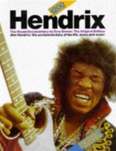 Cover art for Hendrix: The Visual Documentary by Tony Brown : The Original Edition Jimi Hendrix : The Acclaimed Diary of His Life, Loves and Music