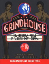 Cover art for Grindhouse: The Forbidden World of "Adults Only" Cinema