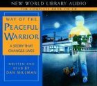 Cover art for Way of the Peaceful Warrior (CD, Movie Ed.): A Book That Changes Lives
