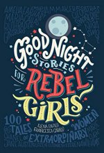 Cover art for Good Night Stories for Rebel Girls: 100 Tales of Extraordinary Women