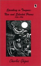 Cover art for Speaking in Tongues: Selected Poems, 1974-1994