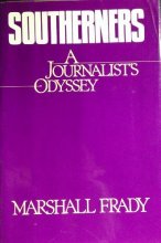 Cover art for Southerner's: A Journalist's Odyssey by Marshall Frady (September 19,1980)