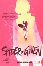Cover art for Spider-Gwen Vol. 3: Long Distance