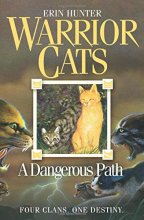 Cover art for Dangerous Path (Warrior Cats)