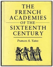 Cover art for The French Academies of the Sixteenth Century