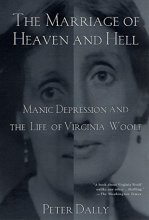 Cover art for The Marriage of Heaven and Hell: Manic Depression and the Life of Virginia Woolf