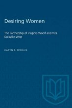 Cover art for Desiring Women: The Partnership of Virginia Woolf and Vita Sackville-West
