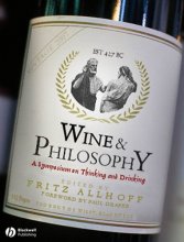 Cover art for Wine and Philosophy: A Symposium on Thinking and Drinking
