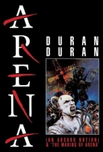 Cover art for Duran Duran - Arena: The Movie/Making of Arena
