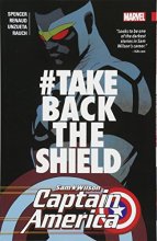 Cover art for Captain America: Sam Wilson Vol. 4: #TakeBackTheShield (Captain America (Paperback))