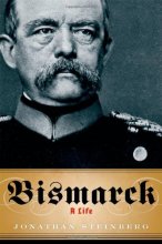 Cover art for Bismarck: A Life