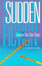 Cover art for Sudden Fiction: American Short-Short Stories