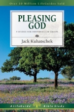 Cover art for Pleasing God (Lifeguide Bible Studies)